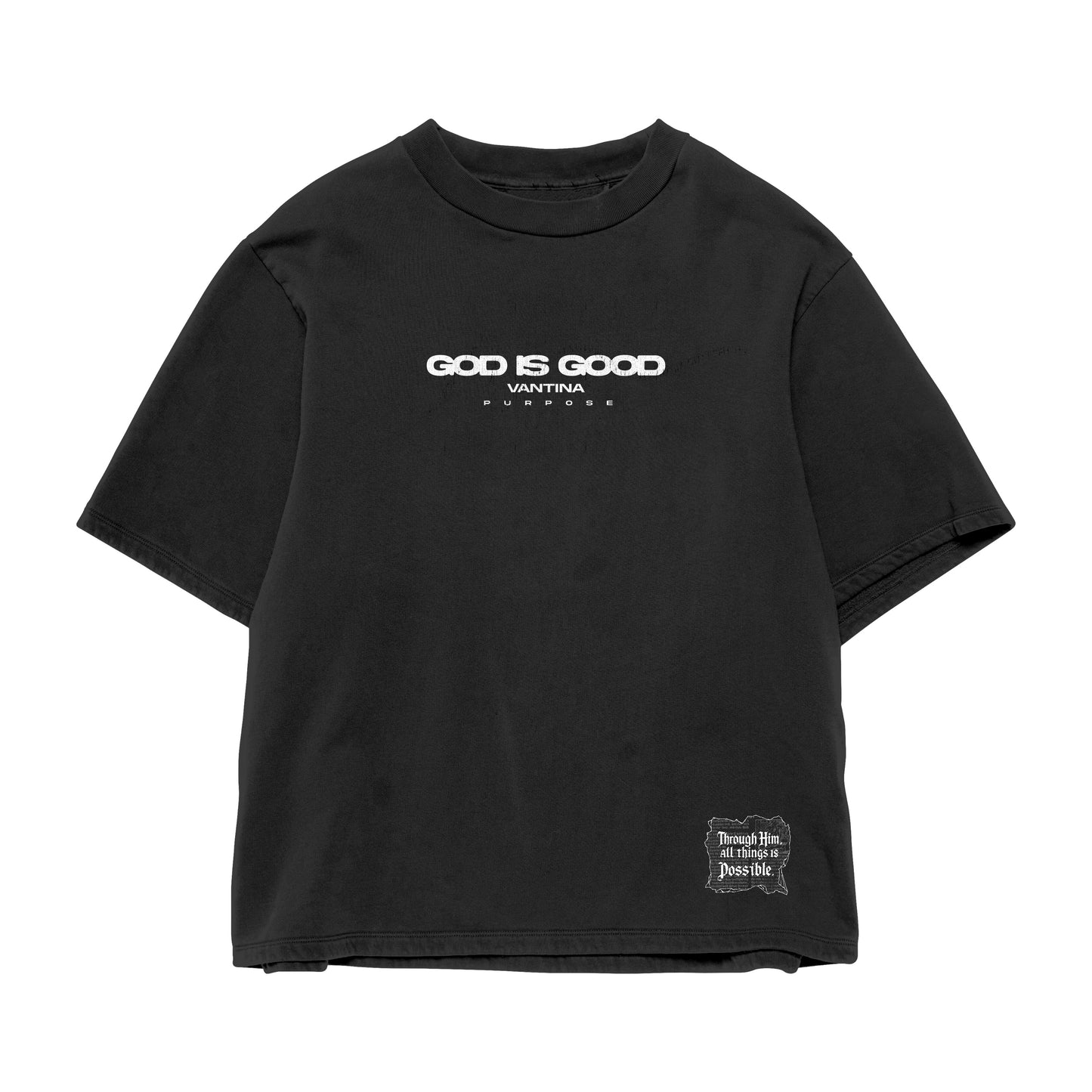 The God is Good Tee