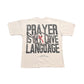 Prayer Is My Love Language Tee
